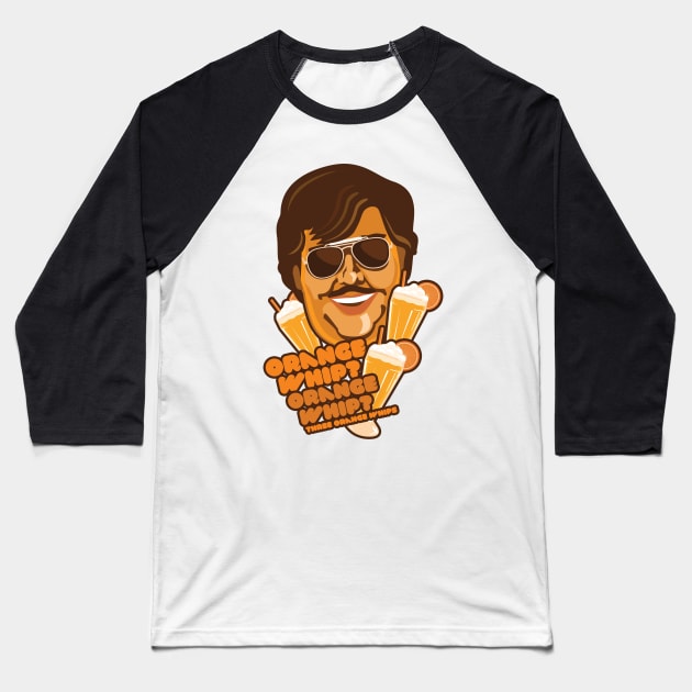 Orange Whip! Baseball T-Shirt by Motski